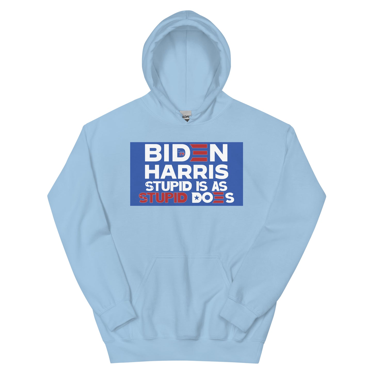 Biden Harris Stupid